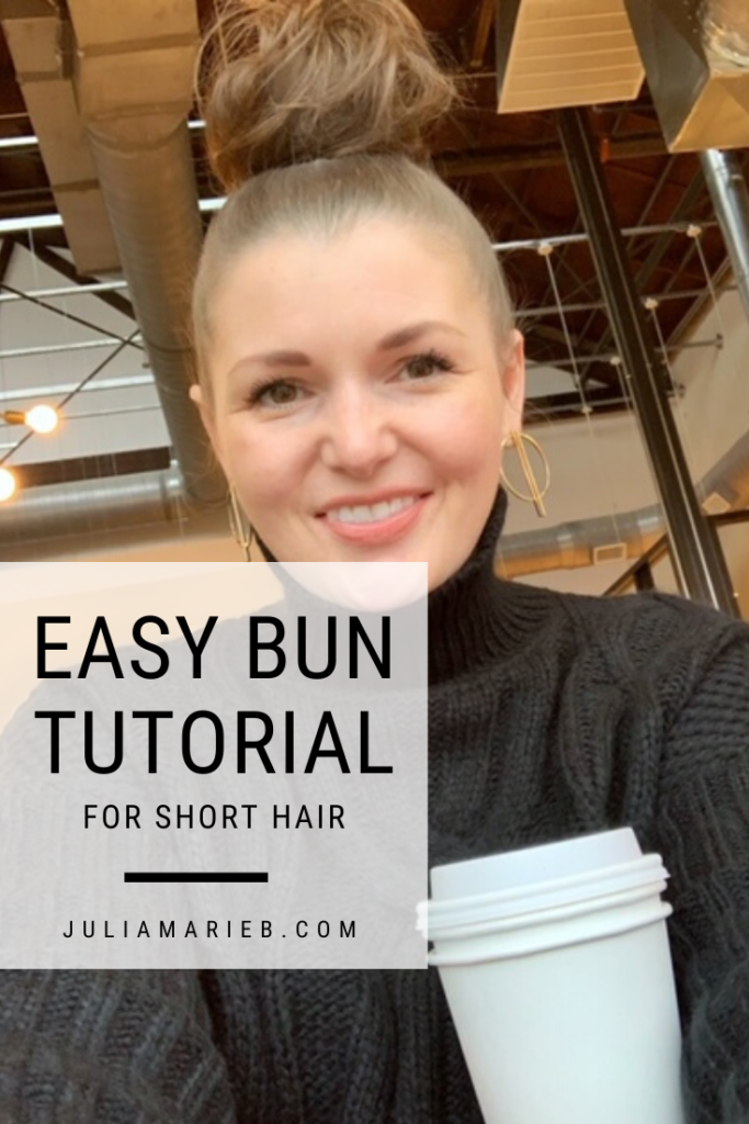 BUN TUTORIAL FOR SHORT HAIR: http://www.juliamarieb.com/2019/11/06/bun-tutorial-for-short-hair/ @julia.marie.b