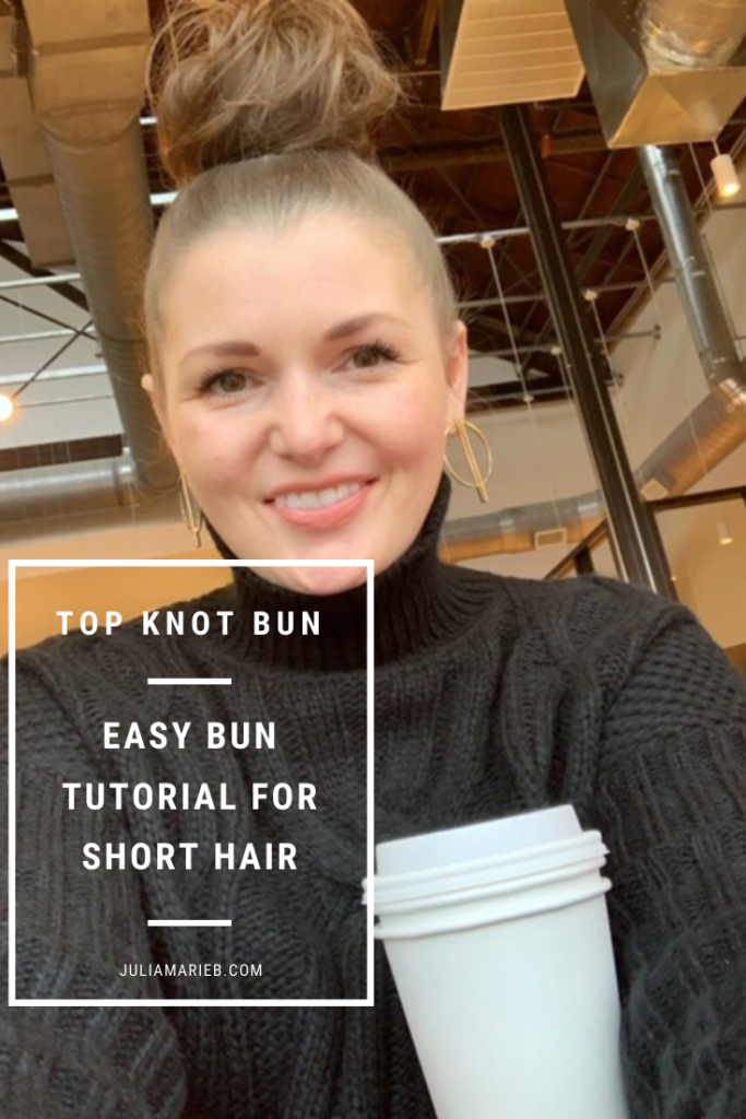 BUN TUTORIAL FOR SHORT HAIR: http://www.juliamarieb.com/2019/11/06/bun-tutorial-for-short-hair/ @julia.marie.b