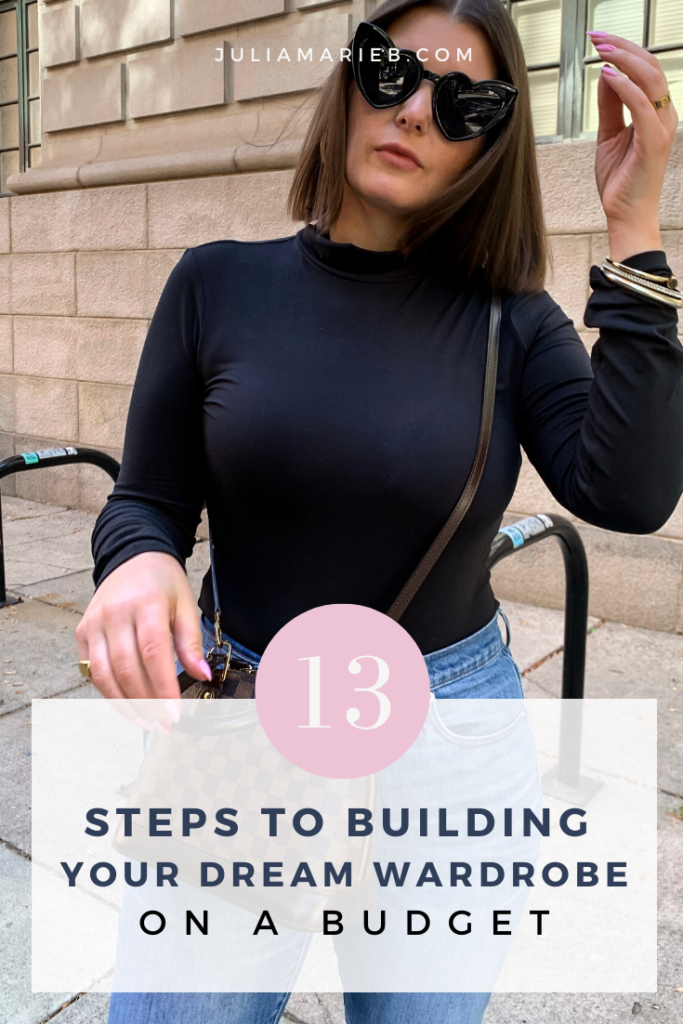 13 STEPS TO BUILD YOUR DREAM WARDROBE ON A BUDGET: http://www.juliamarieb.com/2020/02/28/build-your-dream-wardrobe-on-a-budget/. |. @julia.marie.b