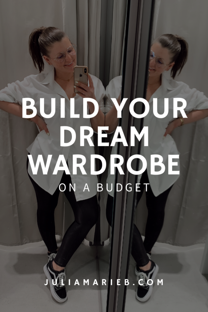 13 STEPS TO BUILD YOUR DREAM WARDROBE ON A BUDGET: http://www.juliamarieb.com/2020/02/28/build-your-dream-wardrobe-on-a-budget/.  |.  @julia.marie.b