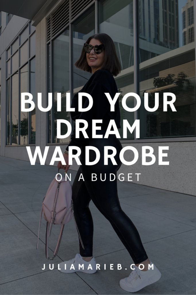 13 STEPS TO BUILD YOUR DREAM WARDROBE ON A BUDGET: http://www.juliamarieb.com/2020/02/28/build-your-dream-wardrobe-on-a-budget/. |. @julia.marie.b