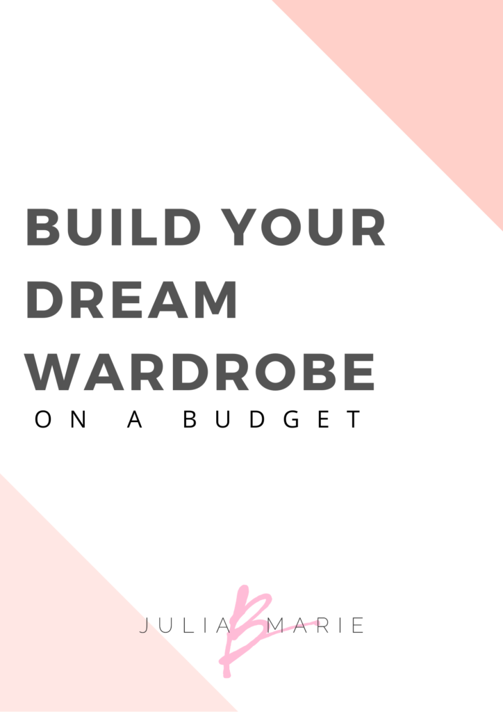 13 STEPS TO BUILD YOUR DREAM WARDROBE ON A BUDGET: http://www.juliamarieb.com/2020/02/28/build-your-dream-wardrobe-on-a-budget/. |. @julia.marie.b