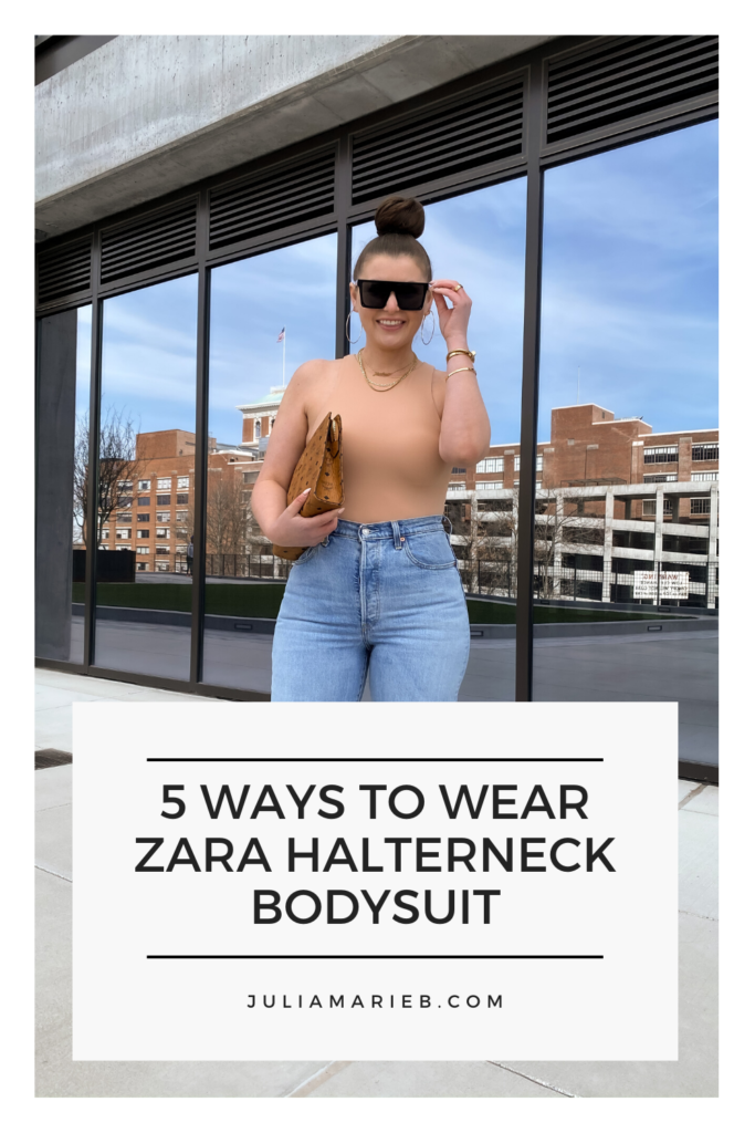 5 WAYS TO WEAR ZARA HALTERNECK BODYSUIT: http://www.juliamarieb.com/2020/03/15/5-ways-to-wear-zara-bodysuit/ | @julia.marie.b