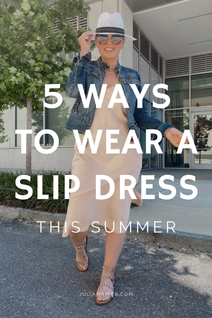 5 WAYS TO STYLE A SLIP DRESS FOR SUMMER: http://www.juliamarieb.com/2020/05/06/ro5:-slip-dress/ | @julia.marie.b