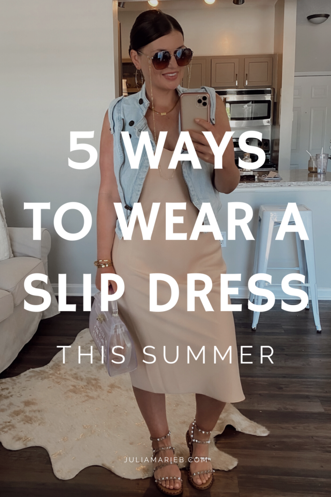 5 WAYS TO STYLE A SLIP DRESS FOR SUMMER: http://www.juliamarieb.com/2020/05/06/ro5:-slip-dress/ | @julia.marie.b