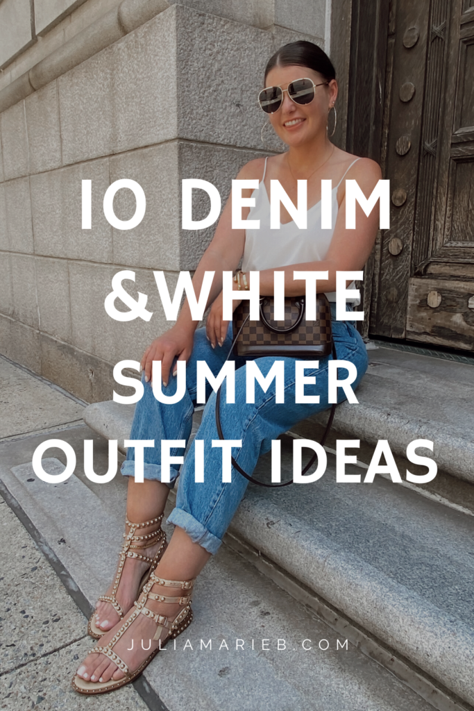 10 DENIM (& white) SUMMER OUTFIT IDEAS: http://www.juliamarieb.com/2020/06/03/10-denim-(&-white)-summer-outfit-ideas/ @julia.marie.b