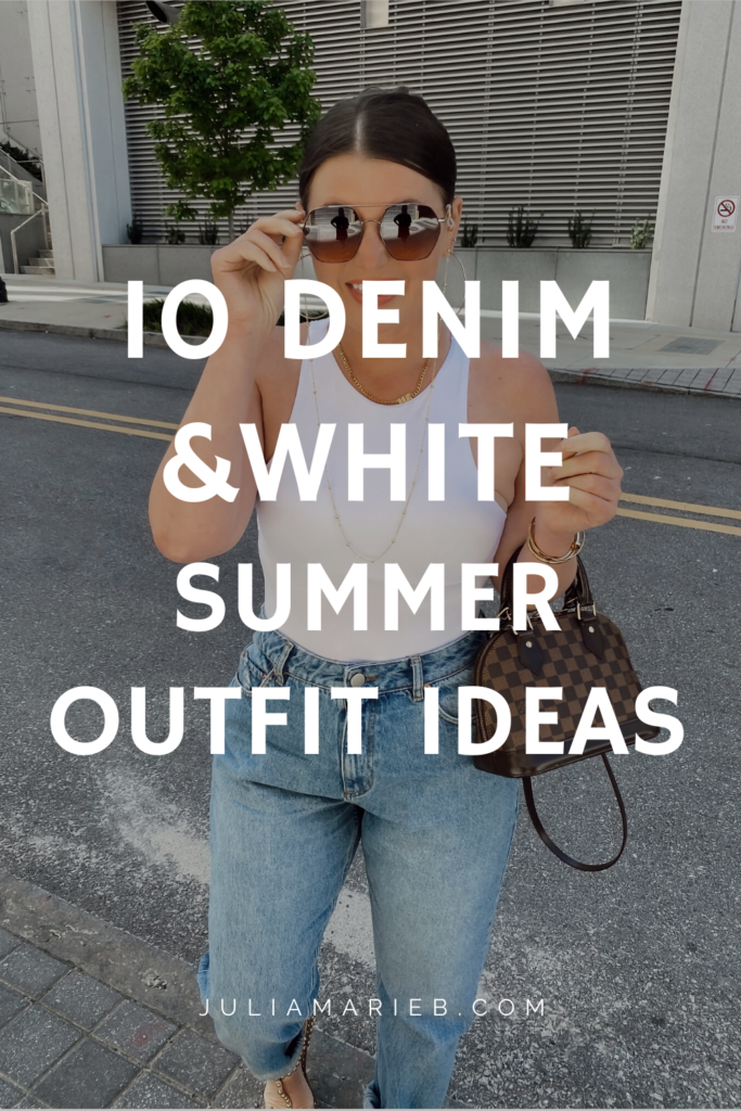 10 DENIM (& white) SUMMER OUTFIT IDEAS: http://www.juliamarieb.com/2020/06/03/10-denim-(&-white)-summer-outfit-ideas/ @julia.marie.b