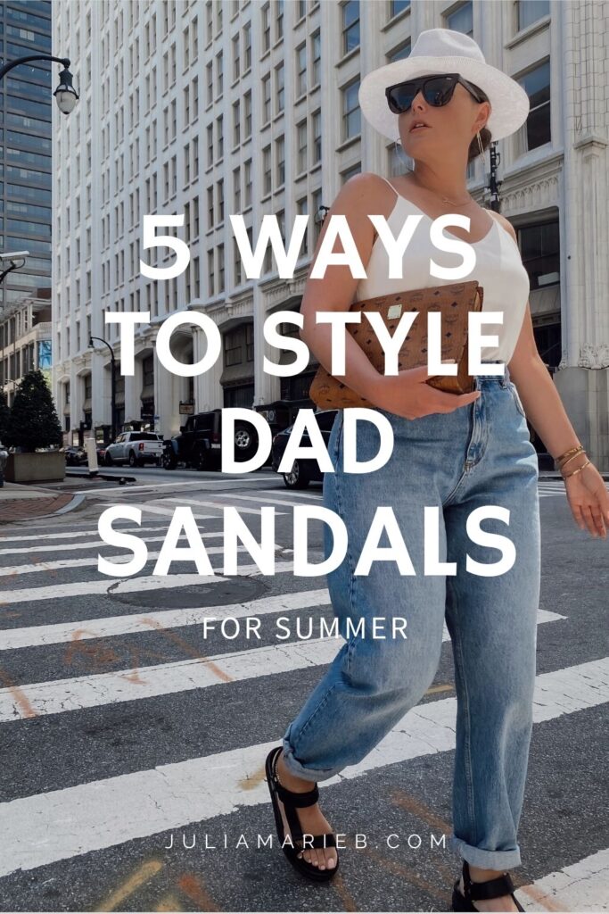 5 WAYS TO WEAR DAD SANDALS: http://www.juliamarieb.com/2020/06/07/5-ways-to-style-dad-sandals-|-the-rule-of-5/ | @julia.marie.b