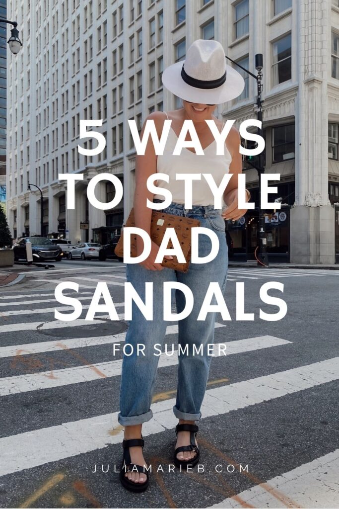5 WAYS TO WEAR DAD SANDALS: http://www.juliamarieb.com/2020/06/07/5-ways-to-style-dad-sandals-|-the-rule-of-5/ | @julia.marie.b