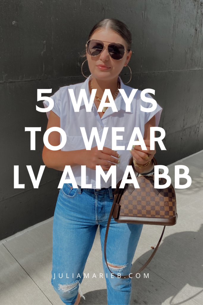 5 WAYS TO STYLE LOUIS VUITTON ALMA BB FOR SUMMER, THE RULE OF 5