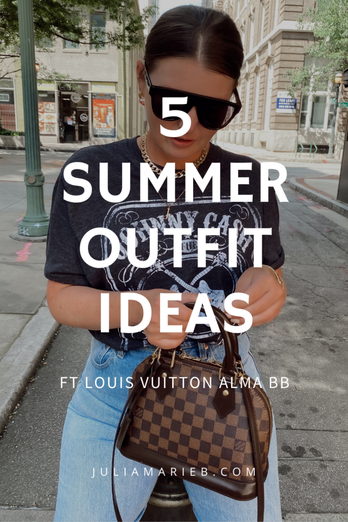 5 WAYS TO STYLE LOUIS VUITTON ALMA BB FOR SUMMER, THE RULE OF 5