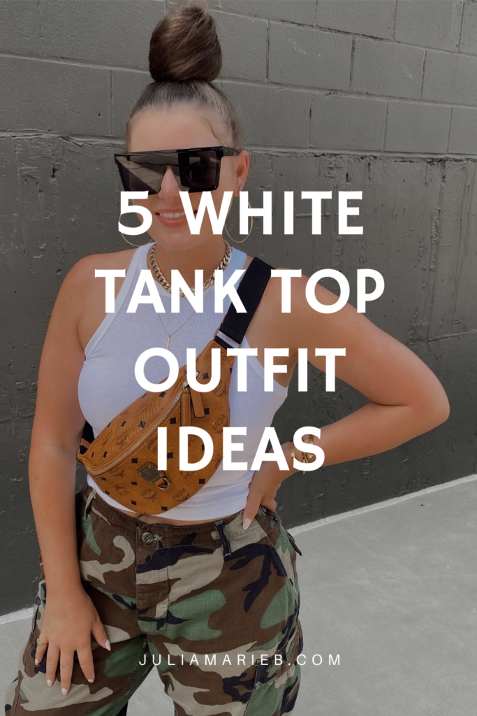 5 BASIC TANK TOP OUTFIT IDEAS: http://www.juliamarieb.com/2020/07/26/ro5:-white-tank/ | @julia.marie.b