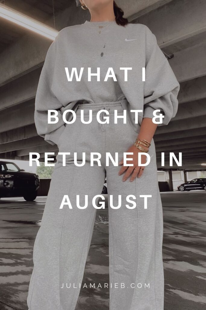 WHAT I BOUGHT (& returned) IN AUGUST: http://www.juliamarieb.com/2020/08/30/what-i-bought-(and-returned)-in-august/ | @julia.marie.b