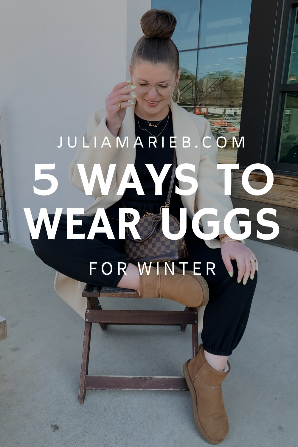 5 WAYS TO WEAR UGG BOOTS FOR WINTER: THE RULE OF 5
