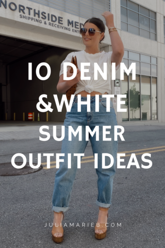 10 DENIM (& white) SUMMER OUTFIT IDEAS